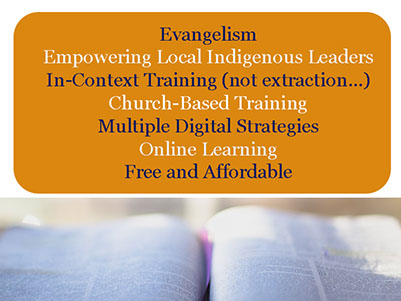  evangelism, training, church-based training, empowering local indigenous leeaders, multiple digital strategies, online learning, free
